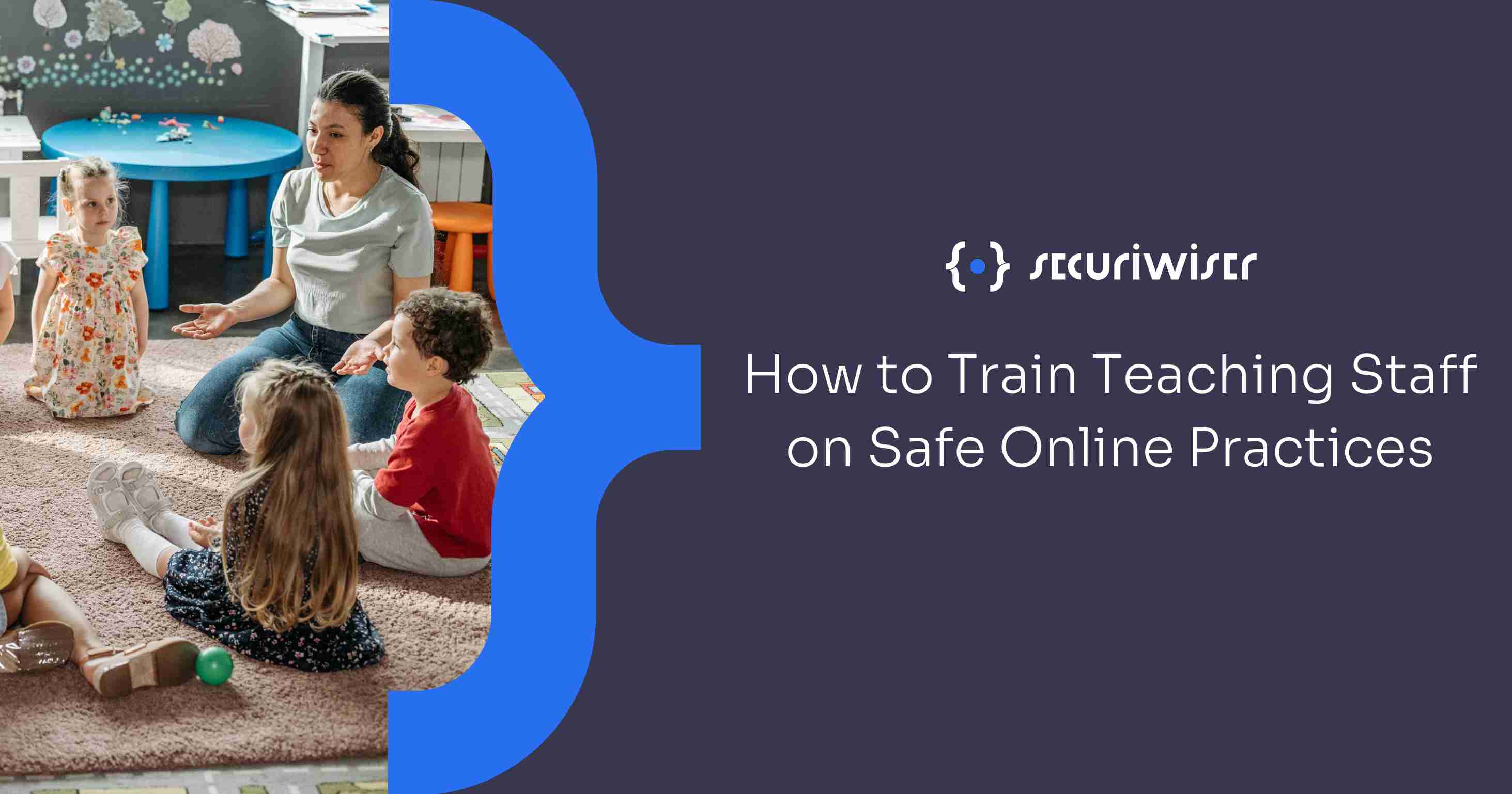 How to Train Teaching Staff on Safe Online Practices