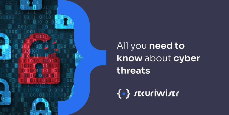 All you need to know about cyber threats